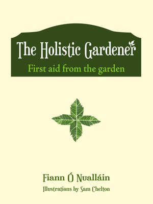 cover image of The Holistic Gardener